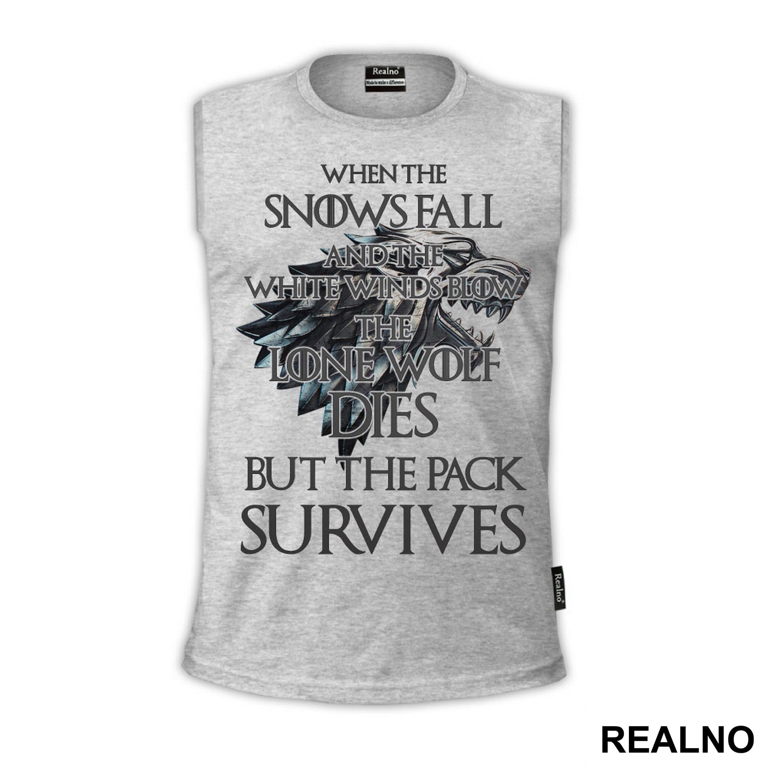 When The Snows Fall And The White Winds Blow The Lone Wolf Dies But The Pack Survives - Metallic - House Stark - Game Of Thrones - GOT - Majica
