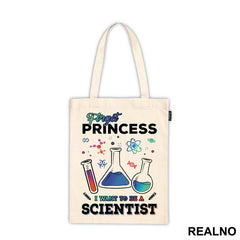 Forget Princess I Want To Be A Scientist - Colors - Geek - Majica
