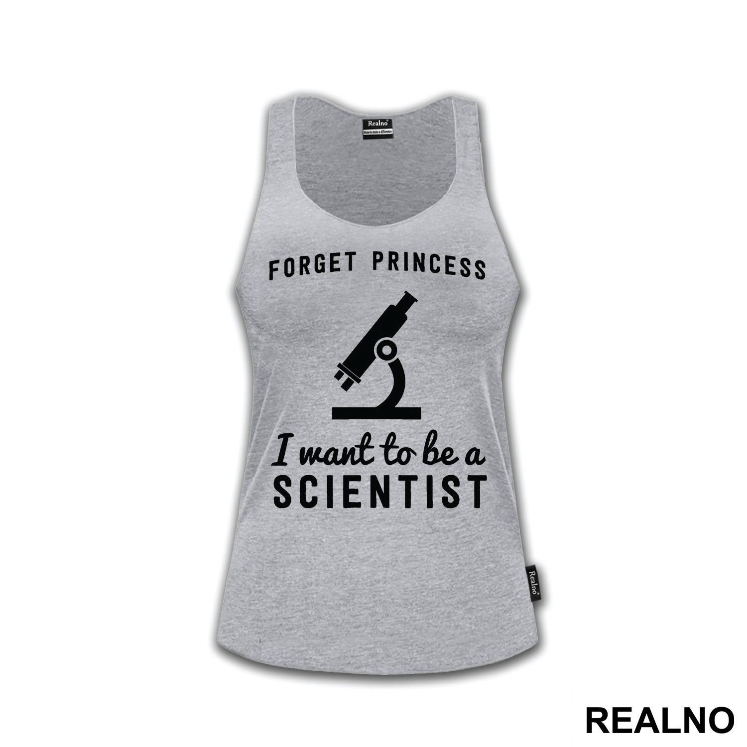 Forget Princess I Want To Be A Scientist - Geek - Majica