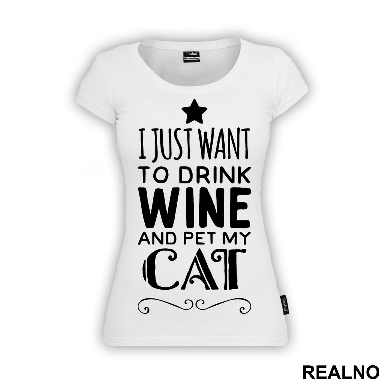I Just Want To Drink Wine And Pet My Cat - Mačke - Cat - Majica
