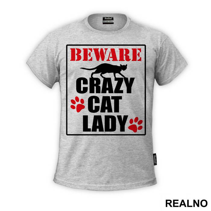 Beware! Crazy Cat Lady - Mačke - Cat - Majica