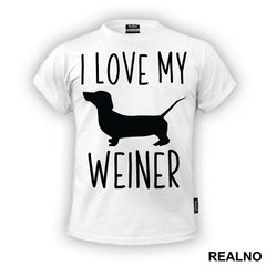 I Love My Weiner - Pas - Dog - Majica