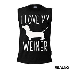 I Love My Weiner - Pas - Dog - Majica