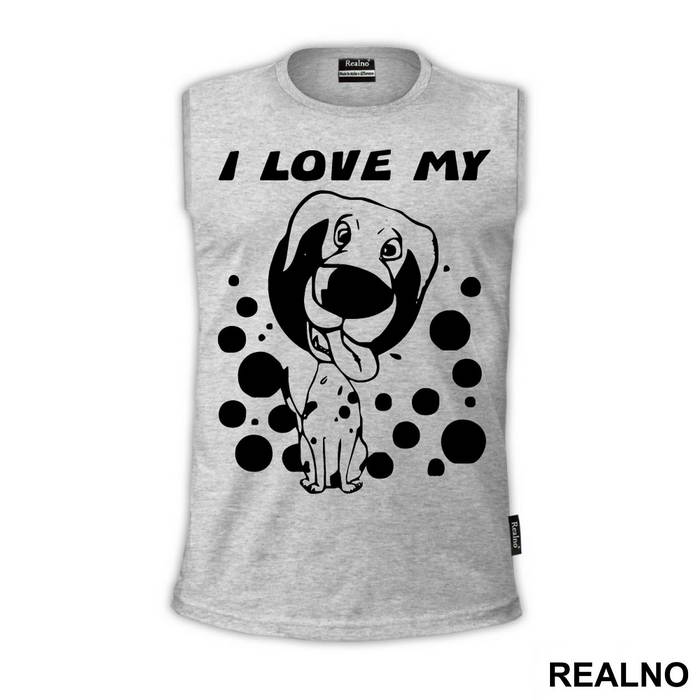 I Love My Dalmatian - Pas - Dog - Majica