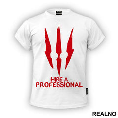 Hire A Professional - The Witcher - Majica