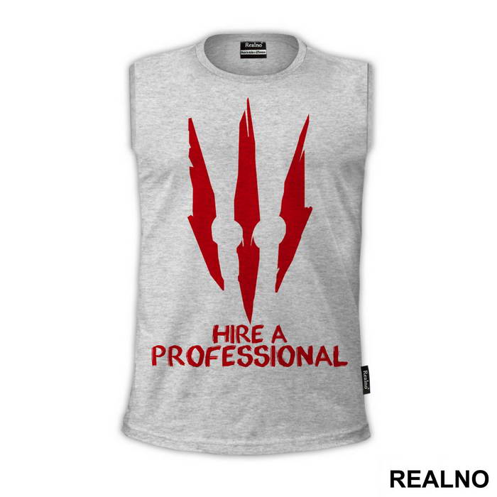Hire A Professional - The Witcher - Majica