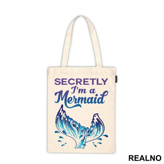 Secretly I'm a Mermaid - Sirene - Mermaid - Majica