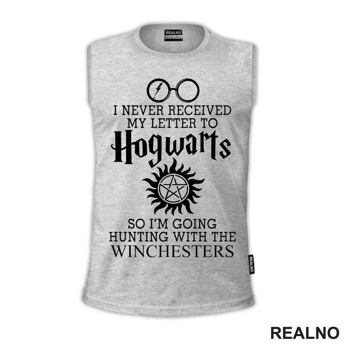 I Never Received My Letter To Hogwarts - Harry Potter - Supernatural - Majica