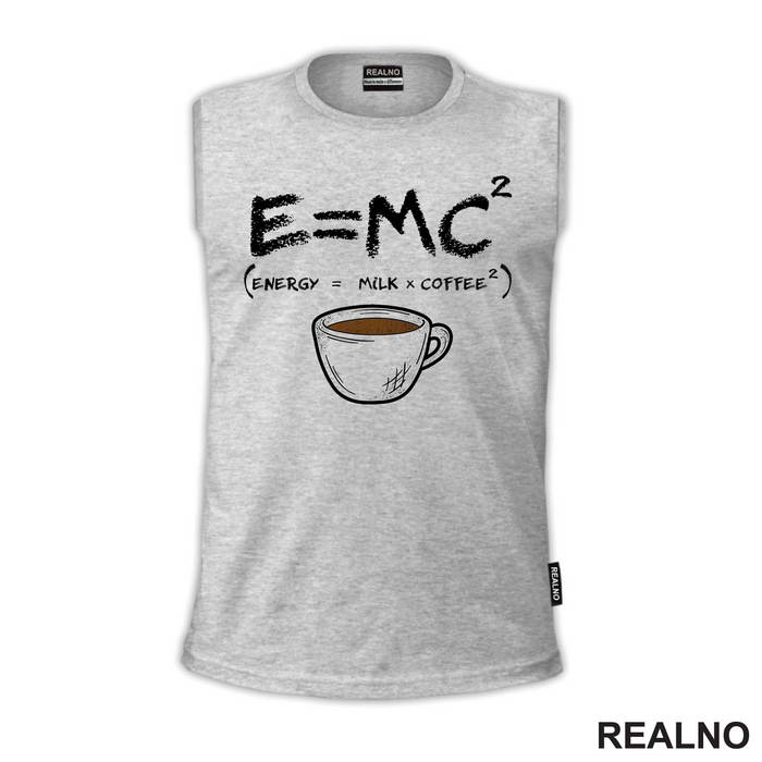 Energy Is Milk And Coffee - Kafa - Majica