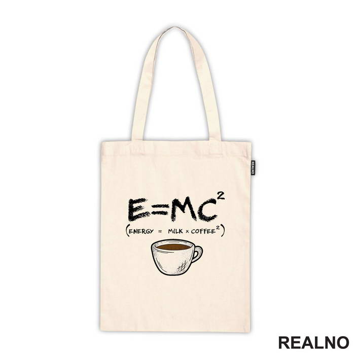 Energy Is Milk And Coffee - Kafa - Majica
