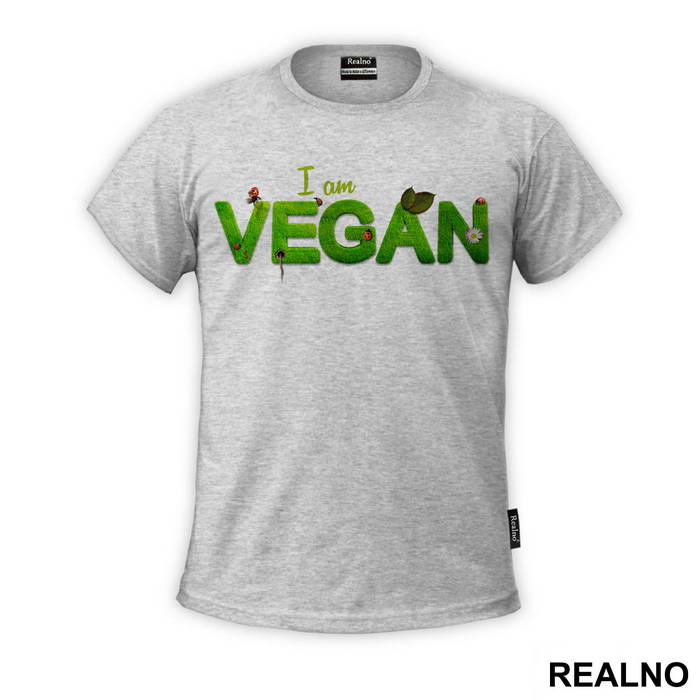 I Am Vegan - Nature - Vegan - Majica