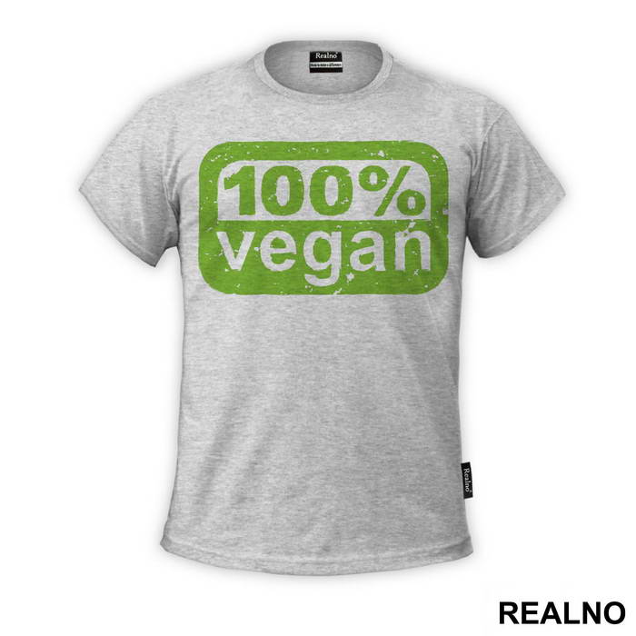 One Hundred Percent Vegan - Green - Vegan - Majica