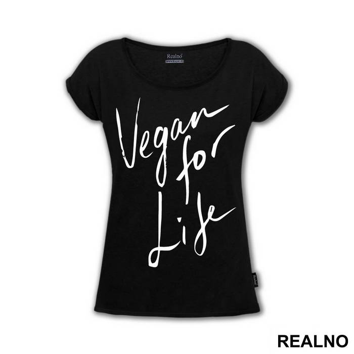 Vegan For Life - Vegan - Majica