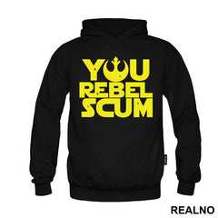 You Rebel Scum - Star Wars - Majica