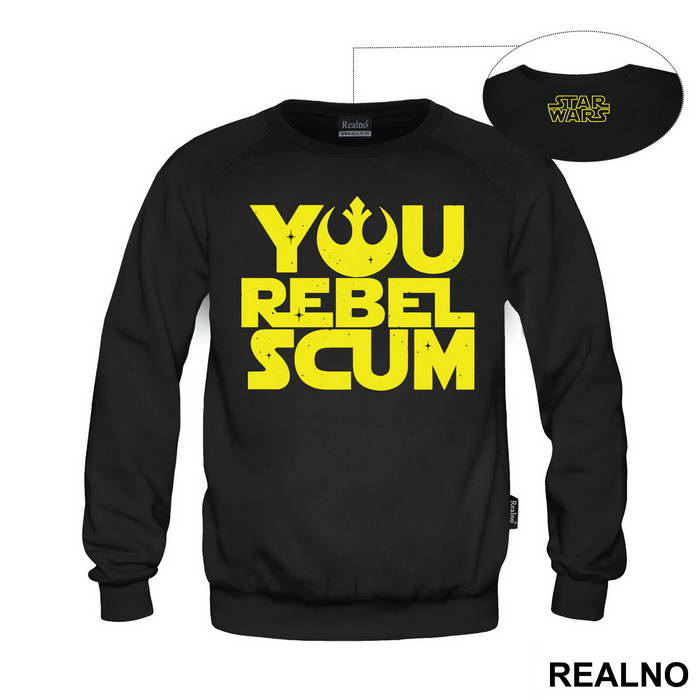 You Rebel Scum - Star Wars - Majica