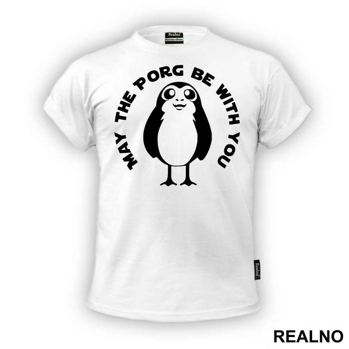 May The Porg Be With You - Star Wars - Majica