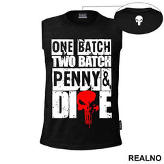 One Batch, Two Batch, Penny And Dime - Red Skull - Punisher - Majica