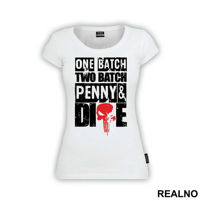 One Batch, Two Batch, Penny And Dime - Red Skull - Punisher - Majica