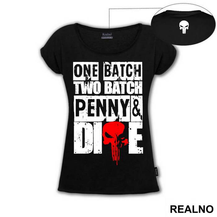 One Batch, Two Batch, Penny And Dime - Red Skull - Punisher - Majica