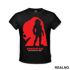 Soon, The Hunt Will Begin - Predator - Majica