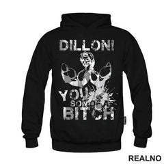 Dillon! You Son Of A Bitch - Predator - Majica