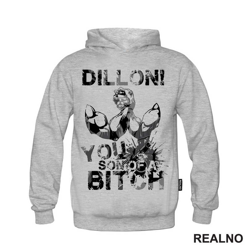 Dillon! You Son Of A Bitch - Predator - Majica