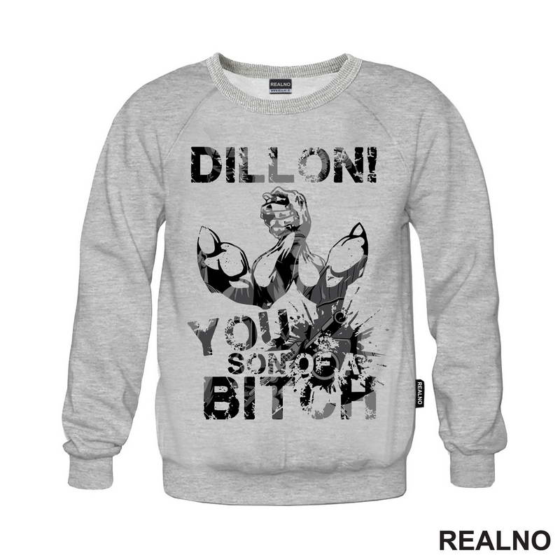 Dillon! You Son Of A Bitch - Predator - Majica
