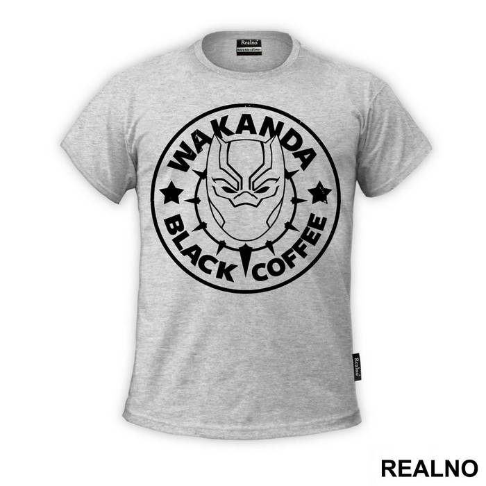Wakanda Black Coffee - Black Panther - Majica