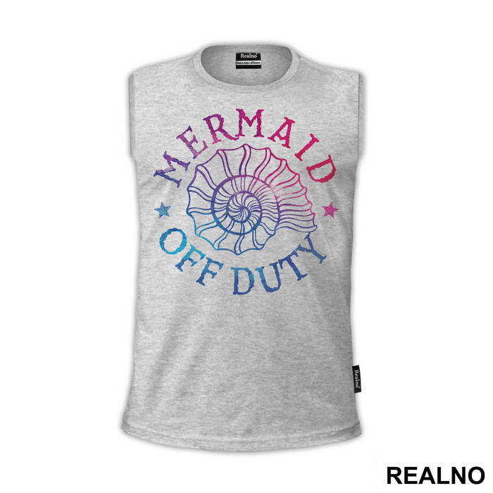 Mermaid Off Duty - Sirene - Mermaid - Majica