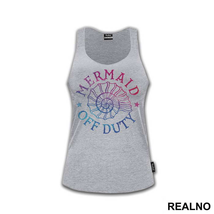 Mermaid Off Duty - Sirene - Mermaid - Majica