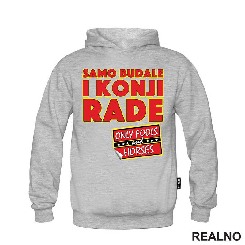 Samo budale i konji rade - Logo i Natpis - Mućke - Majica