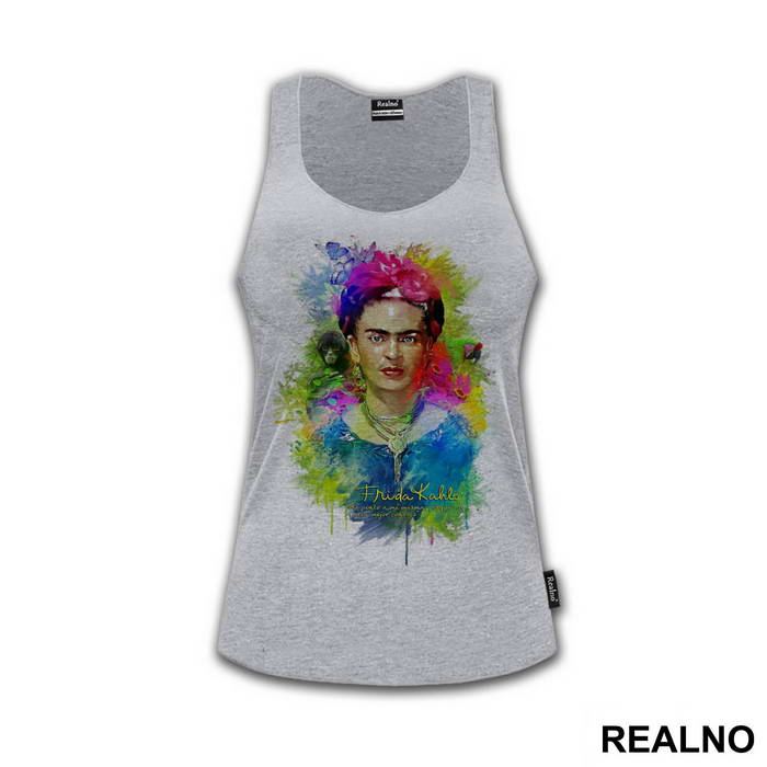 Me pinto a mí misma porque soy lo que mejor conozco - Frida Kahlo - Majica