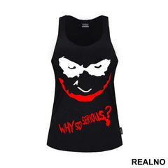 Why So Serious? Red And Black - Joker - Majica