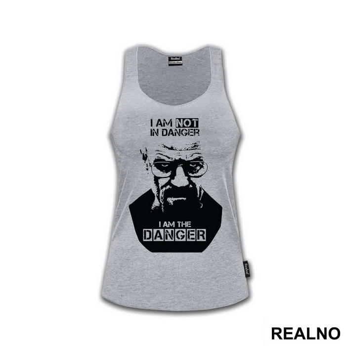 I Am Not In Danger, I'm The Danger, Black And White - Breaking Bad - Majica