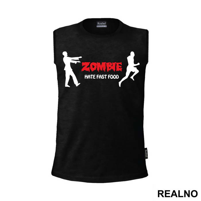 Zombie Hate Fast - Hrana - Food - Majica