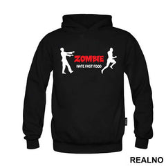 Zombie Hate Fast - Hrana - Food - Majica