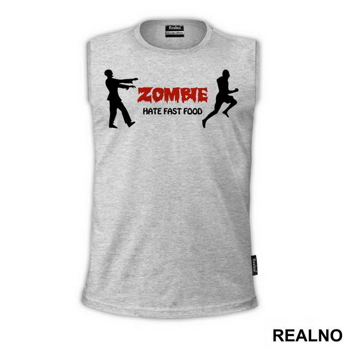 Zombie Hate Fast - Hrana - Food - Majica