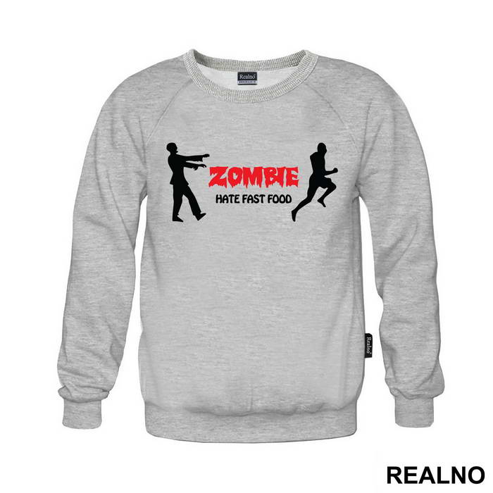 Zombie Hate Fast - Hrana - Food - Majica