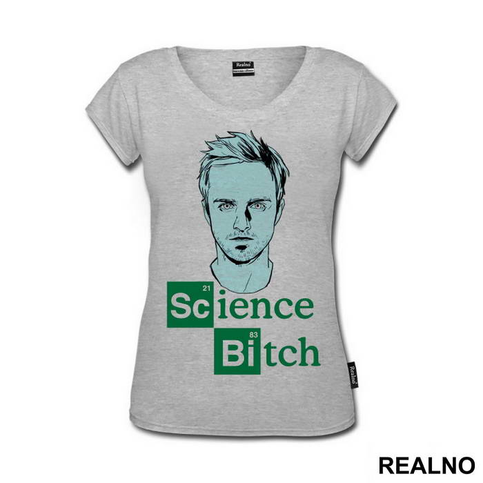 Science BITCH - Breaking Bad - Majica