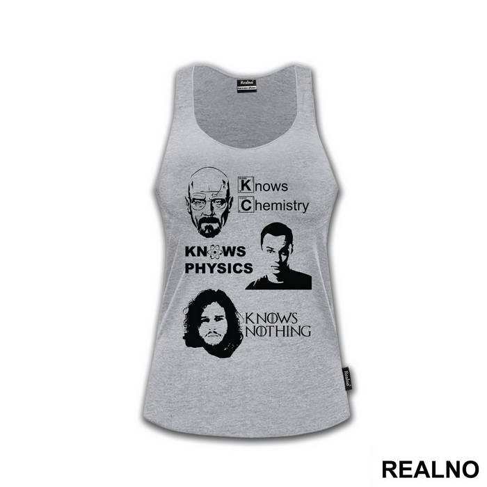 Jon Snow Knows Nothing - Breaking Bad - Walter White Knows Chemistry - The Big Bang Theory - Sheldon Cooper Knows Physic - Game Of Thrones - GOT - Majica