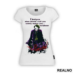 Stranger Quote - Joker - Majica