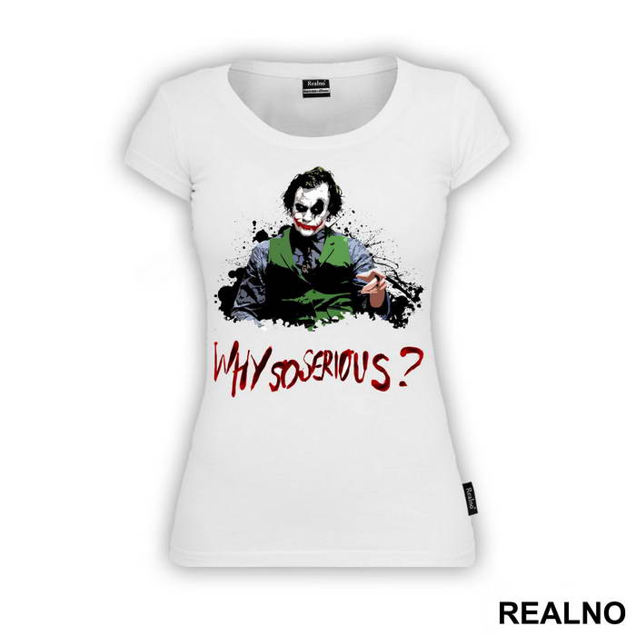 Why So Serious? Splashing - Joker - Majica