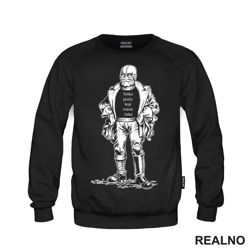 Teško poslu koji mene čeka - Alan Ford - Majica