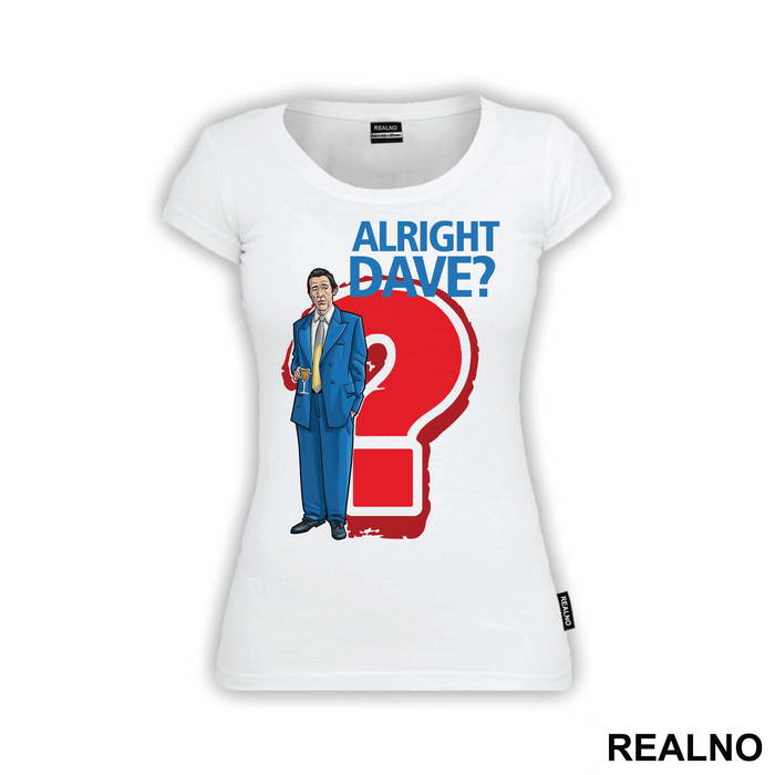 Alright Dave? - Only Fools And Horses - Mućke - Majica