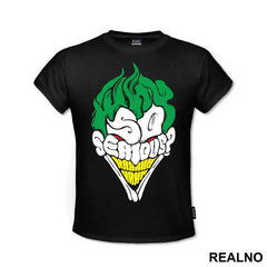 Why So Serious? Green - Joker - Majica