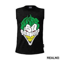 Why So Serious? Green - Joker - Majica