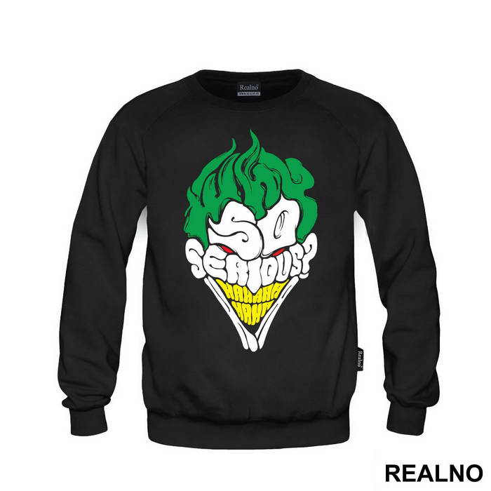 Why So Serious? Green - Joker - Majica