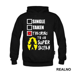 Single. Taken. Training To Go Super Saiyan - Goku - Dragon Ball - Majica