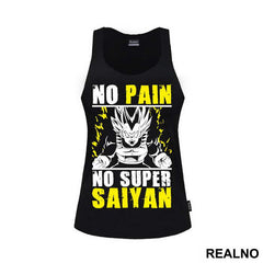 No Pain - No Super Saiyan - Vegeta - Goku - Dragon Ball - Majica