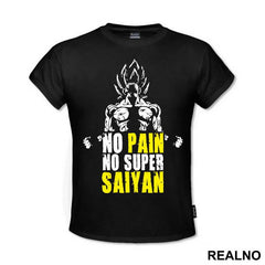 No Pain - No Super Saiyan - Goku - Dragon Ball - Majica